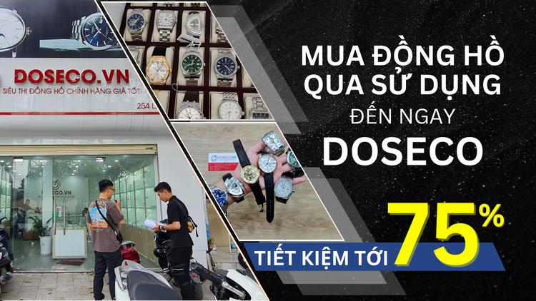 Đồng hồ qua sử dụng tiết kiệm 75%