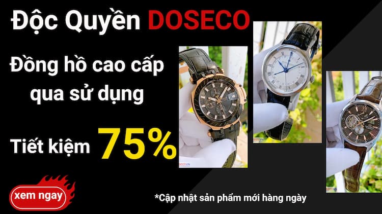 Đồng hồ qua sử dụng tiết kiệm 70%