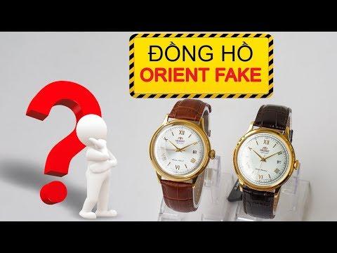 Cách nhận biết đồng hồ Orient chính hãng - Phân biệt đồng hồ Orient thật giả